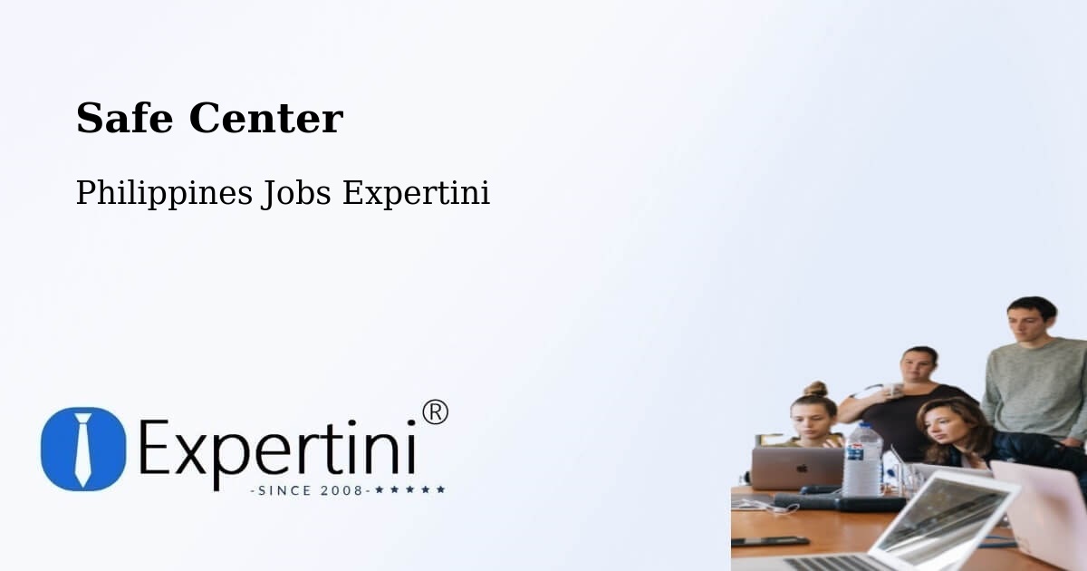 Safety Center – Esperanza - Philippines Jobs Expertini